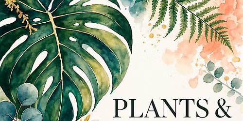 Plants & Painting: 4-Week Botanical Watercolor Workshop