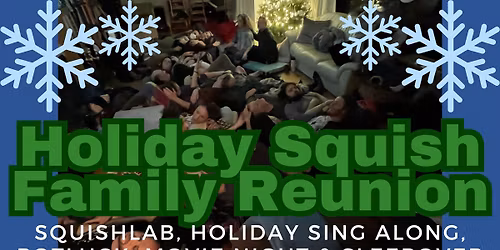Holiday Squish Family Reunion