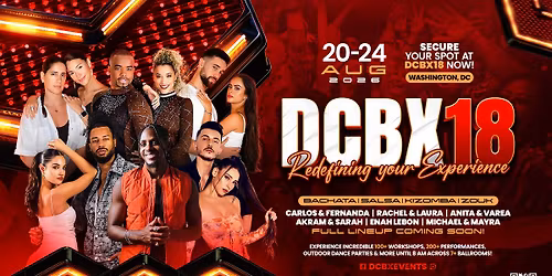 DCBX 18| Latin Dance Fest | 4+ Concerts | 75+ Workshops | Party to 8am