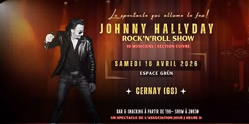 Johnny HALLYDAY Rock'N'Roll Show \u00e0 l'espace GR\u00dcN - Cernay (68)