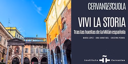 Visita della Milano spagnola. Vivi la storia