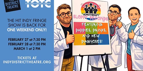 Homotherapy: Sloppy Seconds