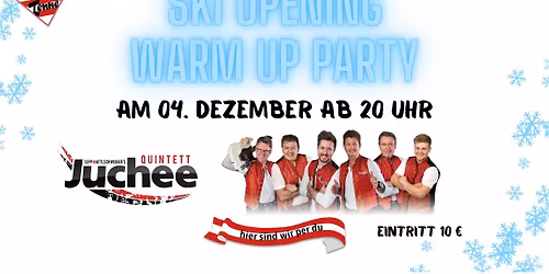 WARM UP PARTY Ski Opening