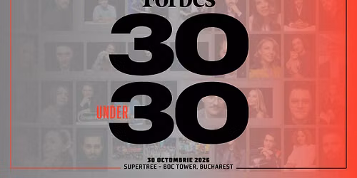 Forbes Romania 30 Under 30 2026 hosted by Supertree