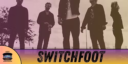Ruby Summer Concert Series: Switchfoot