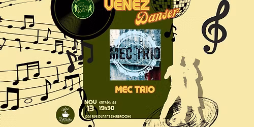 Venez danser: soir\u00e9e de danse avec Mec Trio