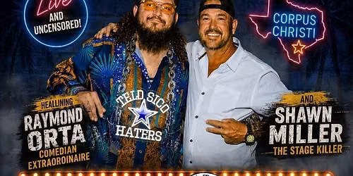 Los Dos Gueros Comedy with Raymond Orta and Shawn Miller