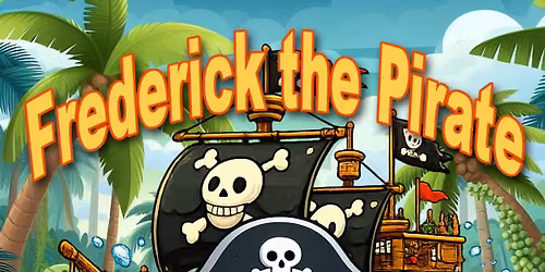 Frederick the Pirate: The Summer Reading Voyage