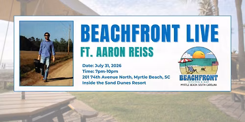 Beachfront Live ft\/ Aaron Reiss