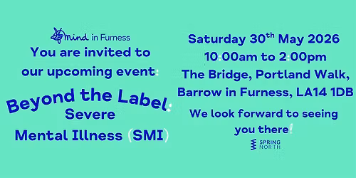 Beyond The Label: Severe Mental Illness (SMI)