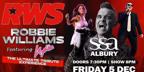 Robbie Williams The Ultimate Experience Feat. Kylie - SSA Albury