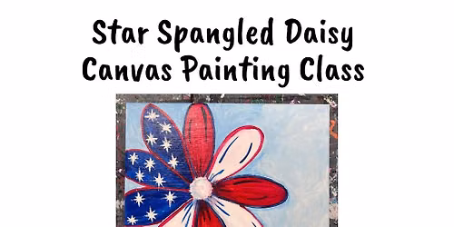 Star Spangled Daisy Canvas Painting Class