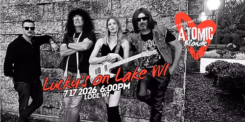 Atomic Blonde Debuts at Lucky's on Lake Wisconsin!