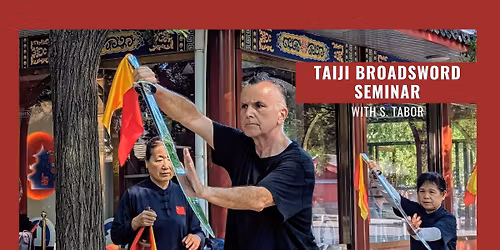 TAI CHI BROADSWORD SEMINAR