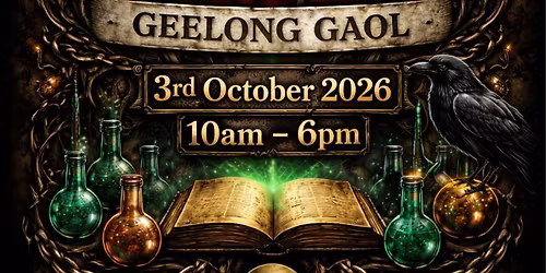 Geelong Gaol Dark Arts Expo