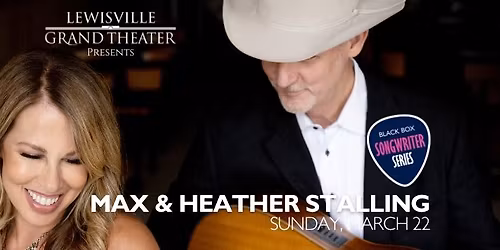 Black Box Songwriter Series: Max and Heather Stalling