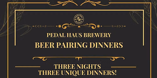 Pedal Haus Beer Pairing Dinner - Chandler