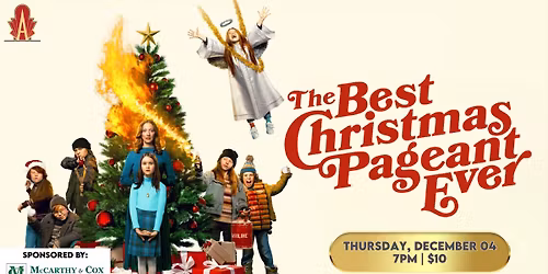 The Best Christmas Pageant Ever [The Movie]