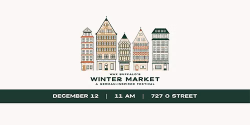 Wax Buffalo's Winter Market on O Street