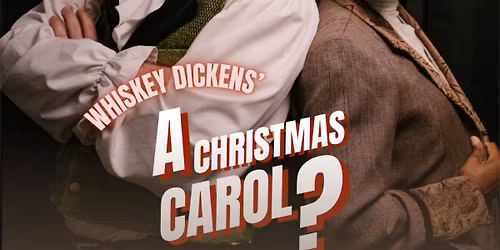 Whiskey Dickens' A Christmas Carol? NWN