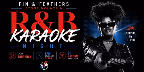 R&B Karaoke at Fin & Feathers Stone Mountain
