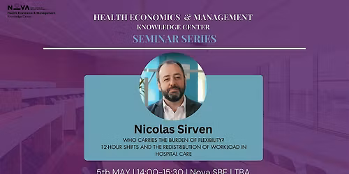 NOVA SBE HEALTH ECONOMICS & MANAGEMENT SEMINAR SERIES \u2013 MAY 2026