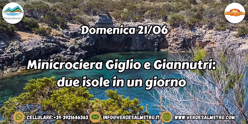 Minicrociera Giglio e Giannutri: due isole in un giorno
