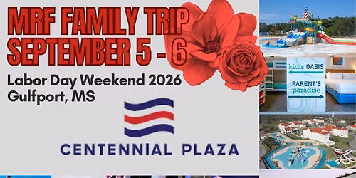 MRF FAMILY TRIP to Centennial Plaza