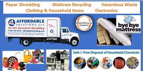 RECYCLING EVENT Document Shredding, Haz Waste, Electronics, Mattress\/Box Springs, Clothes\/Household
