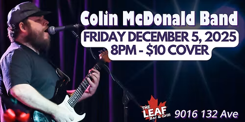 Colin McDonald Band LIVE at The Leaf!