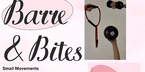 Barre & Bites