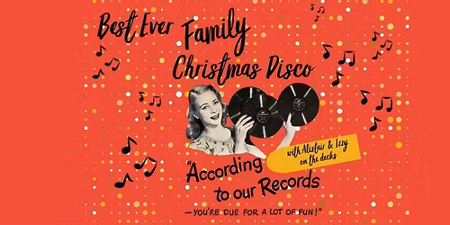 BEST EVER FAMILY CHRISTMAS DISCO