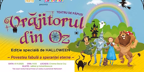 Vr\u0103jitorul din Oz\u201d \u2013 edi\u021bie special\u0103 de Halloween \ud83c\udf83