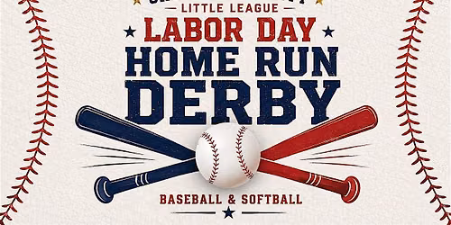 Chesapeake City Little League-Baseball & Softball Home Run Derby Fundraiser