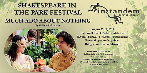 Shakespeare in the Park Festival: Much Ado About Nothing