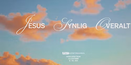 LED26 - Jesus synlig overalt