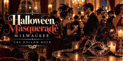 Halloween Masquerade Milwaukee: The Hollow Hour
