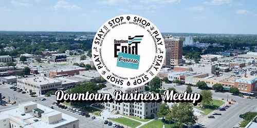 June Downtown Business Meetup