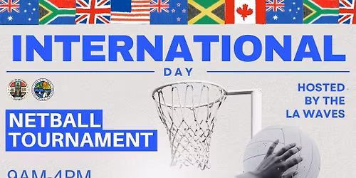 International Netball Cultural Day Los Angeles