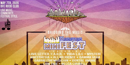 Houston miniFEST (5\/7\/26)