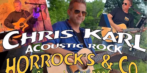 Chris Karl LIVE at Horrock's & Co!