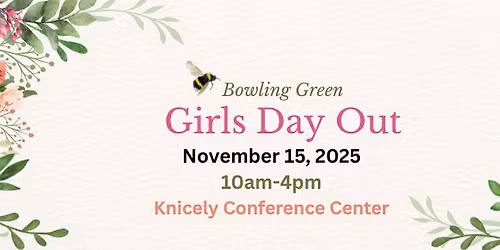 Girls Day Out, BG - Fall 2025