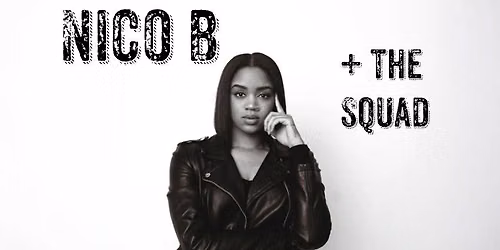 Nico B. + the Squad - R&B\/Jazz\/Pop