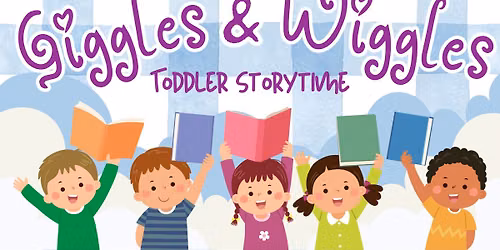 Giggles & Wiggles: Toddler Storytime