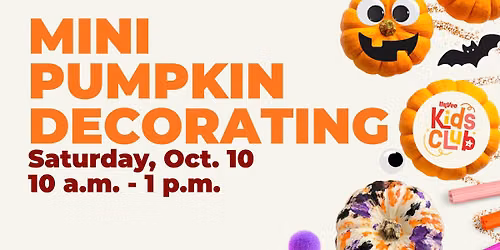 Mini Pumpkin Decorating at Hy-Vee: 10\/10
