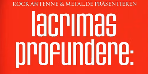 LACRIMAS PROFUNDERE: Special Album Release Show M\u00fcnchen