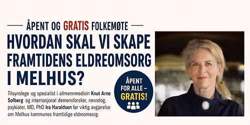 Folkem\u00f8te - Framtidens eldreomsorg.