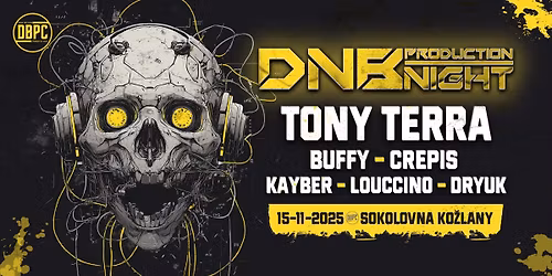DNB PRODUCTION NIGHT - SOKOLOVNA KO\u017dLANY