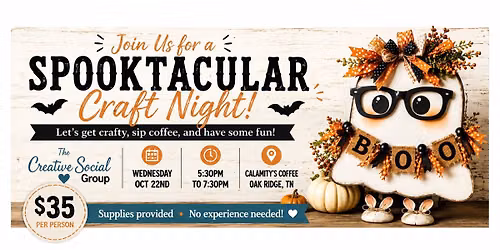 The Creative Social Spooktacular Crafting Class