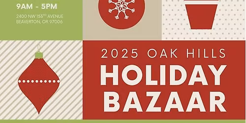 Oak Hills Holiday Bazaar 